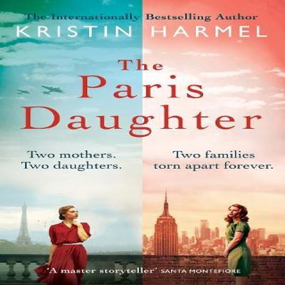The Paris Daughter by Kristin Harmel Paperback Book 9781802793895