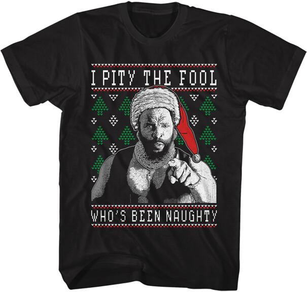 

Mr. T Mens T-Shirt Pity The Fool Who039;s Been Naughty Official New Black Cotton Unisex T-Shirt S