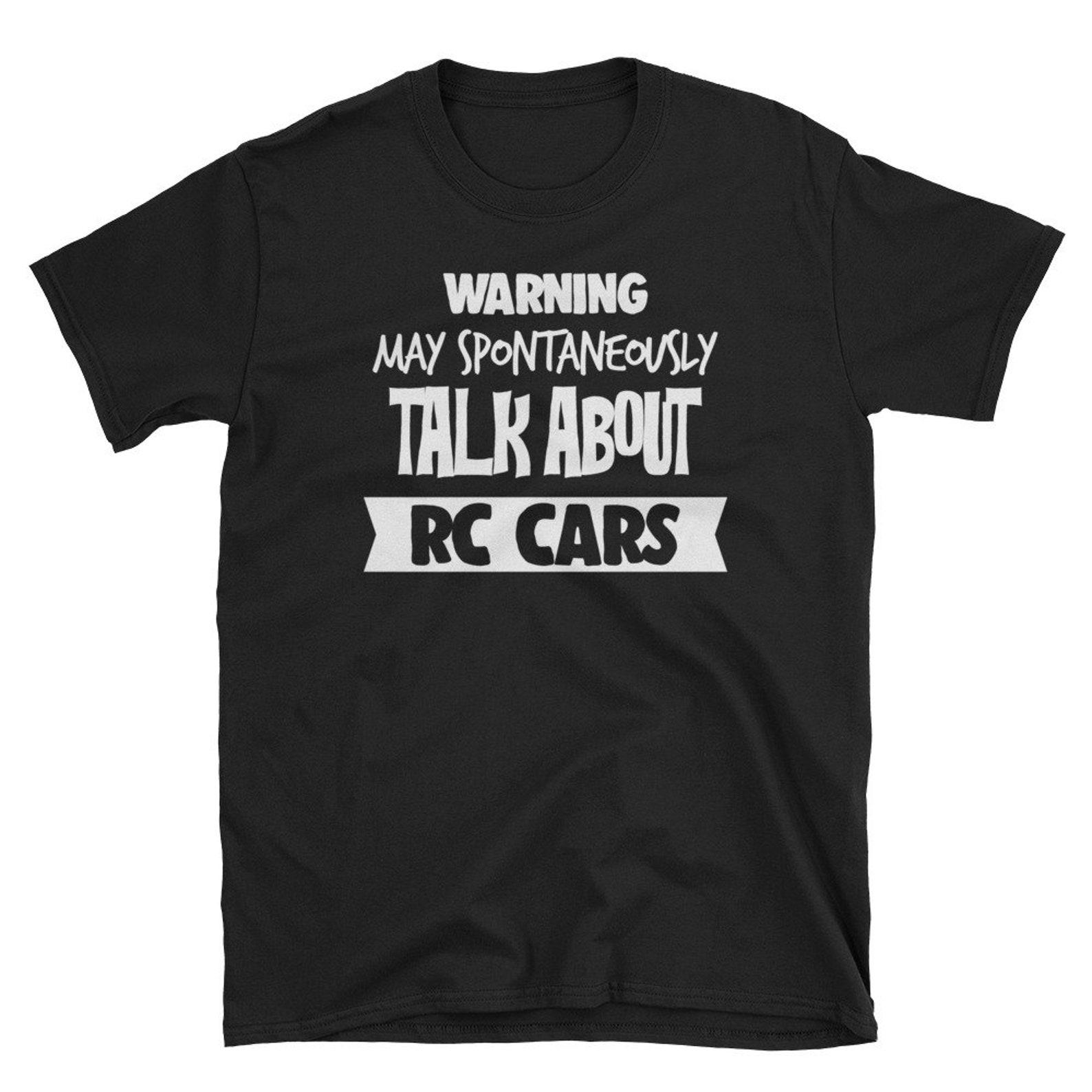 Funny RC Car Shirt RC Car Lover Gift RC Car Collector Shirt 2XL