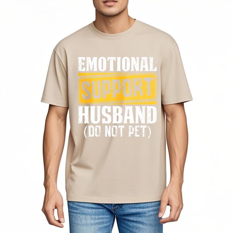 Graphic Summer Teenagers Tshirt Emotional Support Husband Do Not Pet Short Sleeve New Arrived Round Neck Tshirt Teeshirt Male