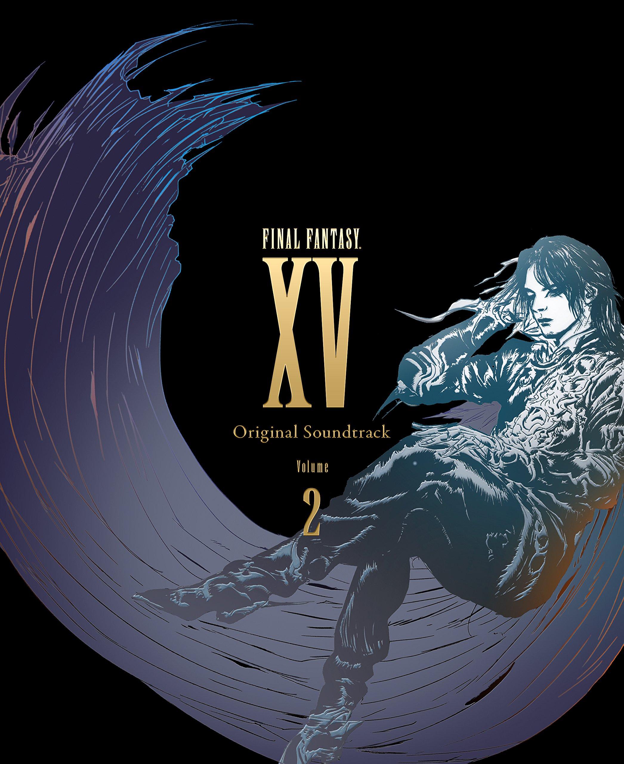 

FINAL FANTASY XV Original Soundtrack Volume 2, Sou
