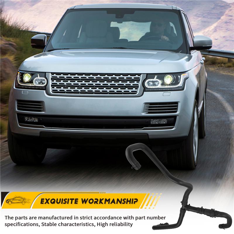 

LR080118 Car Cooling Water Hose For Land Rover Range Rover Sport 2013 2014 Expansion Box To Thermostat Hose Water Line