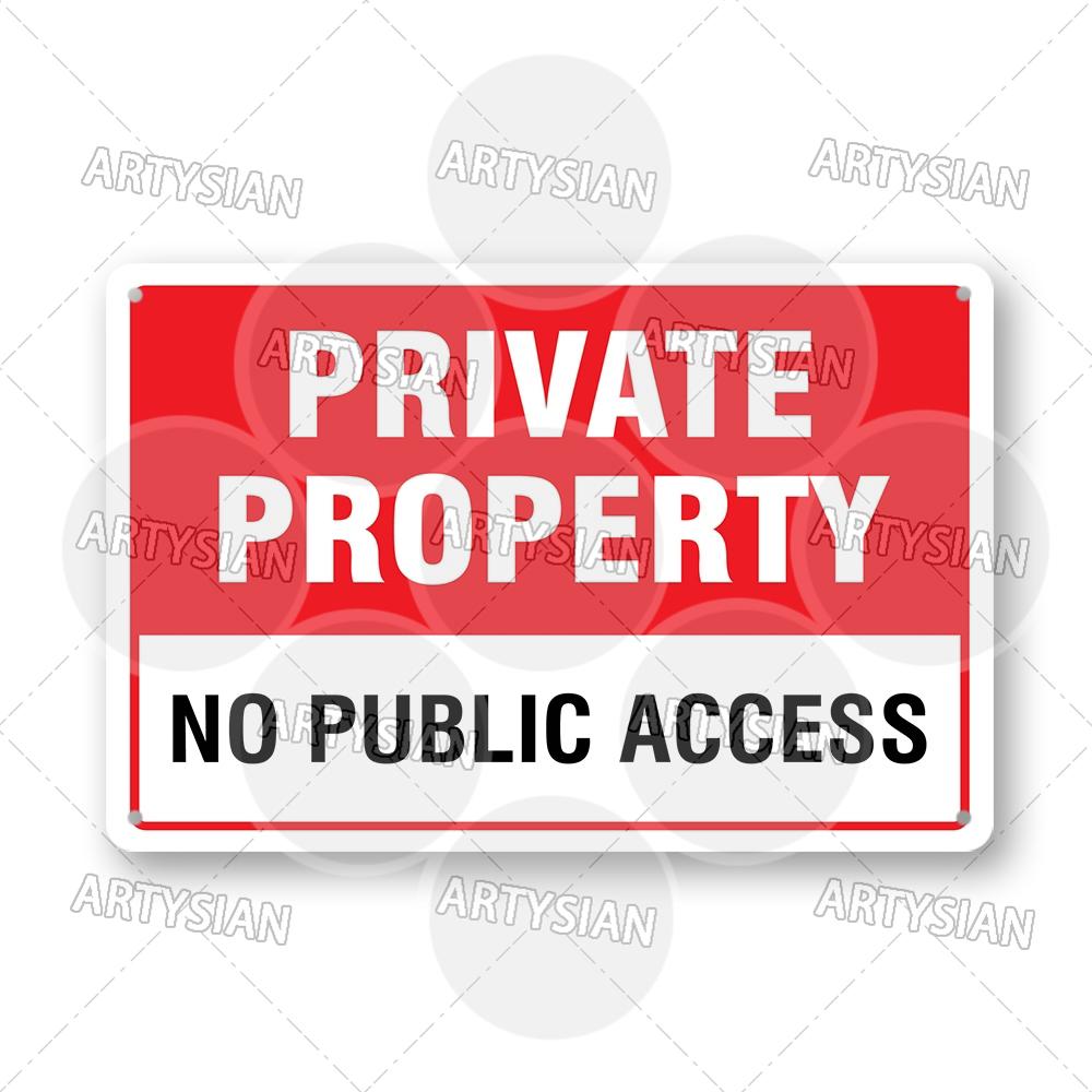 Private Property Waring Metal Sign No Trespassing Do Not Knock No Public Access Stop Boundary Line Private Restricted Road