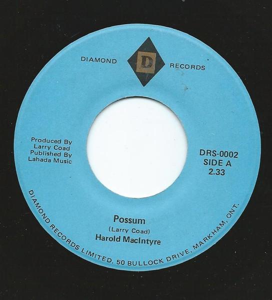 

7inch Record HAROLD MACINTYRE - Possum DRS0002 Diamond Records Canada Folk Used