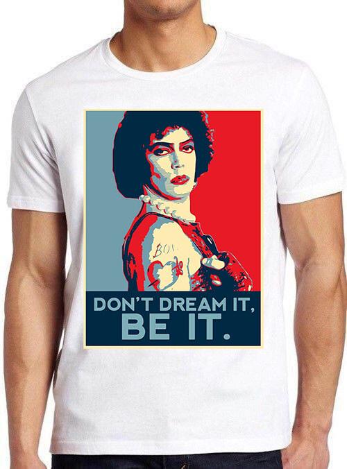 Dont Dream It Be It The Rocky Horror Show Theatre Poster Gift Tee T Shirt C1234 L