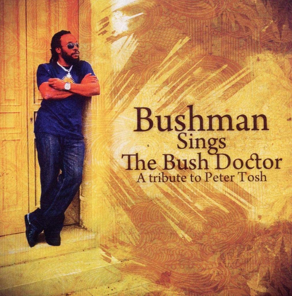 CD BUSHMAN - Sings The Bush Doctor : A Tribute T VPCD1817 VP Records 2011 US Reggae, Ska & Dub Used