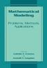 The Mathematical Modeling : Problems, Methods, Applications Book