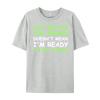 Nur weil ich wach bin Lustiger Spruch Damen Teenager Männer T-Shirts Hohe Qualität WEICH Günstig Japan Stil Buchstabendruck T-Shirts für Männer
