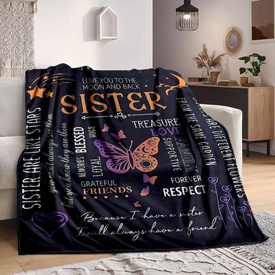 1PC Sister Quotes Butterfly Design Print Blanket, Soft Throw Blanket - Warm & Cozy for Couch, Bed, Office, and Travel Yy250912161