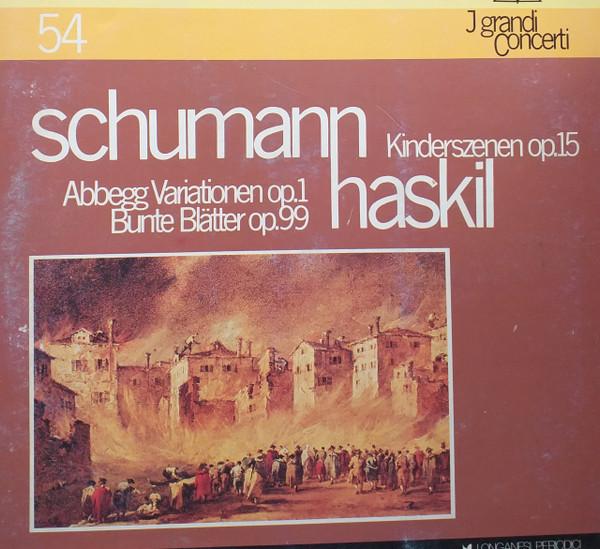

LP Record CLARA HASKIL Schumann J Grandi ConcertiKinders GCL54 Longanesi Perio 1983 Italy Classical Used