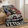 Veteran US Flag Sweat Blood Tears Blanket bedroom Blanket for Livingroom Couch lunch break Soft throw for Friend's festival Gift
