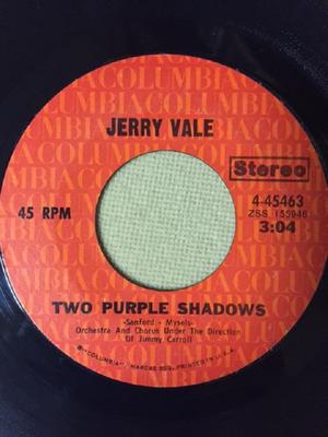 7-Zoll Schallplatte JERRY VALE - Zwei lilafarbene Schatten / Ich habe dich gefunden (J 445463 Columbia 1971 US Pop Gebraucht