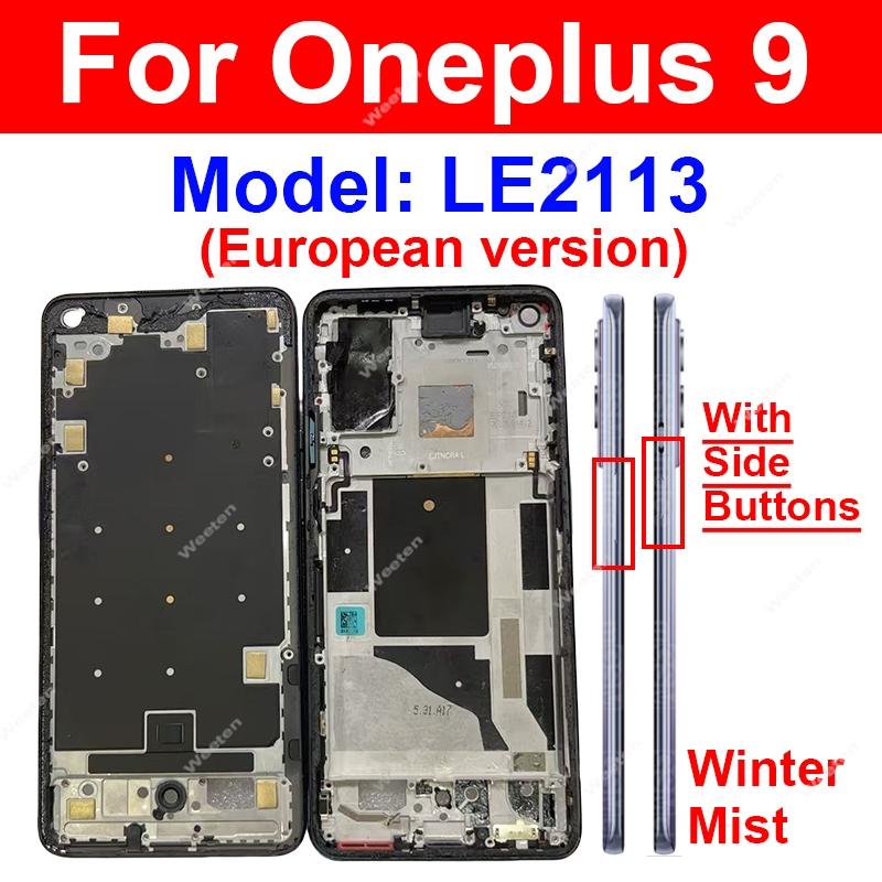 For OnePlus Oneplus 1+ 9 11 11R 12 13 Middle Frame Housing Front Frame Cover Housing with Side Button Replacement Parts 9-Winter Mist-Europe