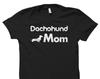 Dachshund Mom Shirt. Dachshund Mom Gift. Dachshund Shirts. Dachshund Gifts. Doxie Shirt. Doxie Gift. Wiener Shirt. Wiener Womens Gift #OS554