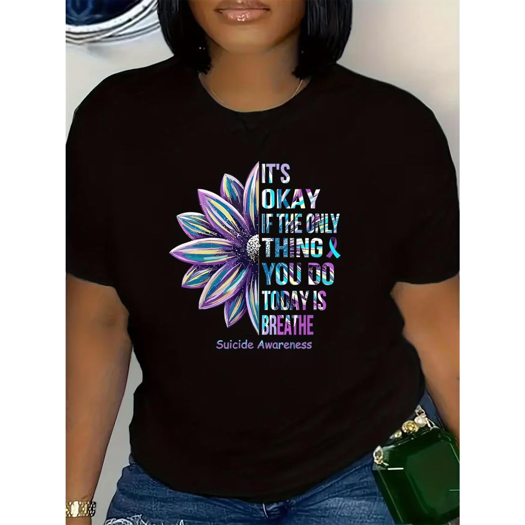 

Womens Oversized Short Sleeve T-Shirt - Its Okay If The Only Thing You Do Today Is Breathe Motivational Quote & Geometric Floral Print XXL