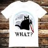 Cat What Murderous Black Cat Knife Moon Halloween Fancy Dress T Shirt Meme Gift Funny Tee Vintage Style Unisex Gamer Cult Movie Music 6275