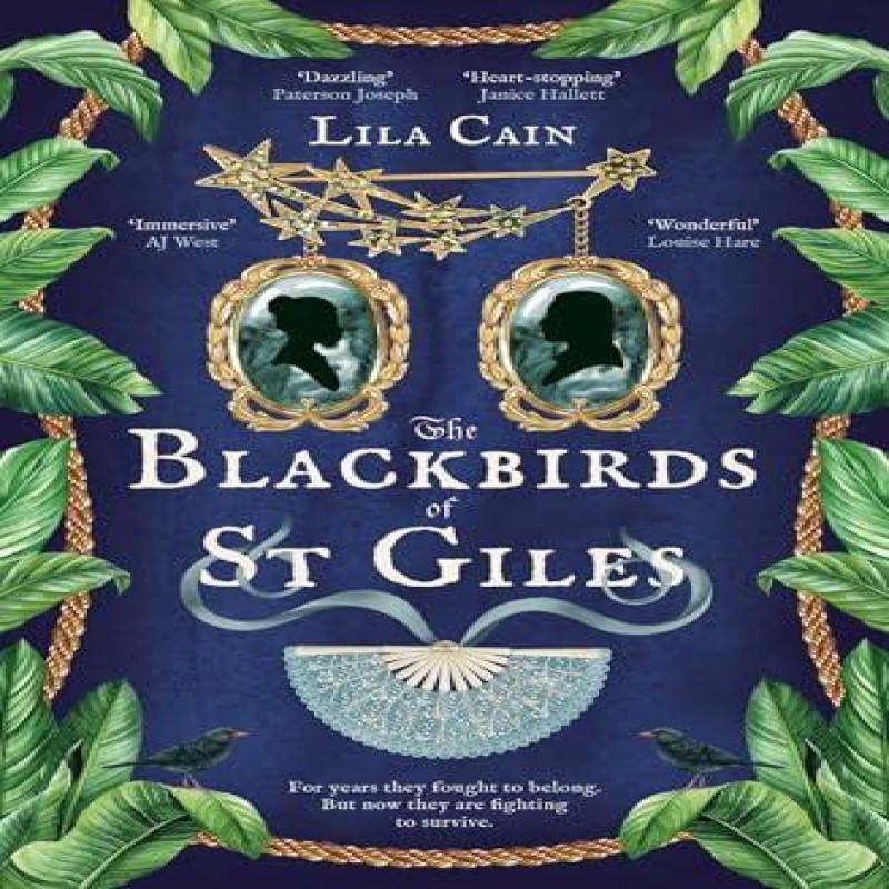 The Blackbirds of St Giles by Lila Cain Paperback Book 9781398526594
