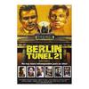 BERLIN TUNEL 21 (Importé d'Espagne, Langues Sur Les Détails)