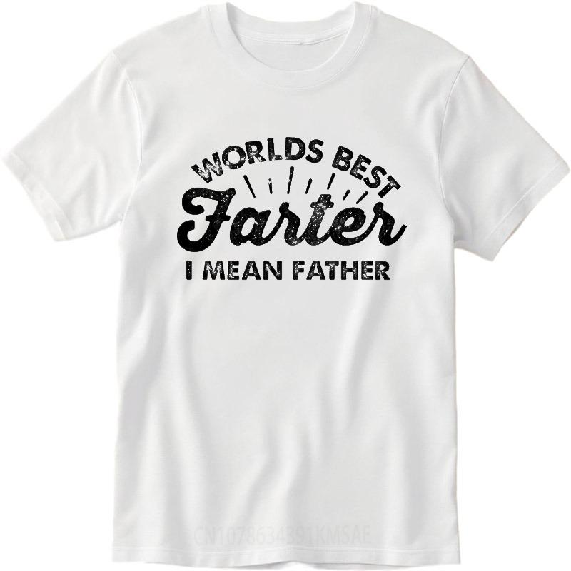 Anime ONeck Unisex Tshirt Black Summer Boys T Shirt Worlds Best Farter I Mean Father Short Sleeve Adult Crew Neck Tshirt