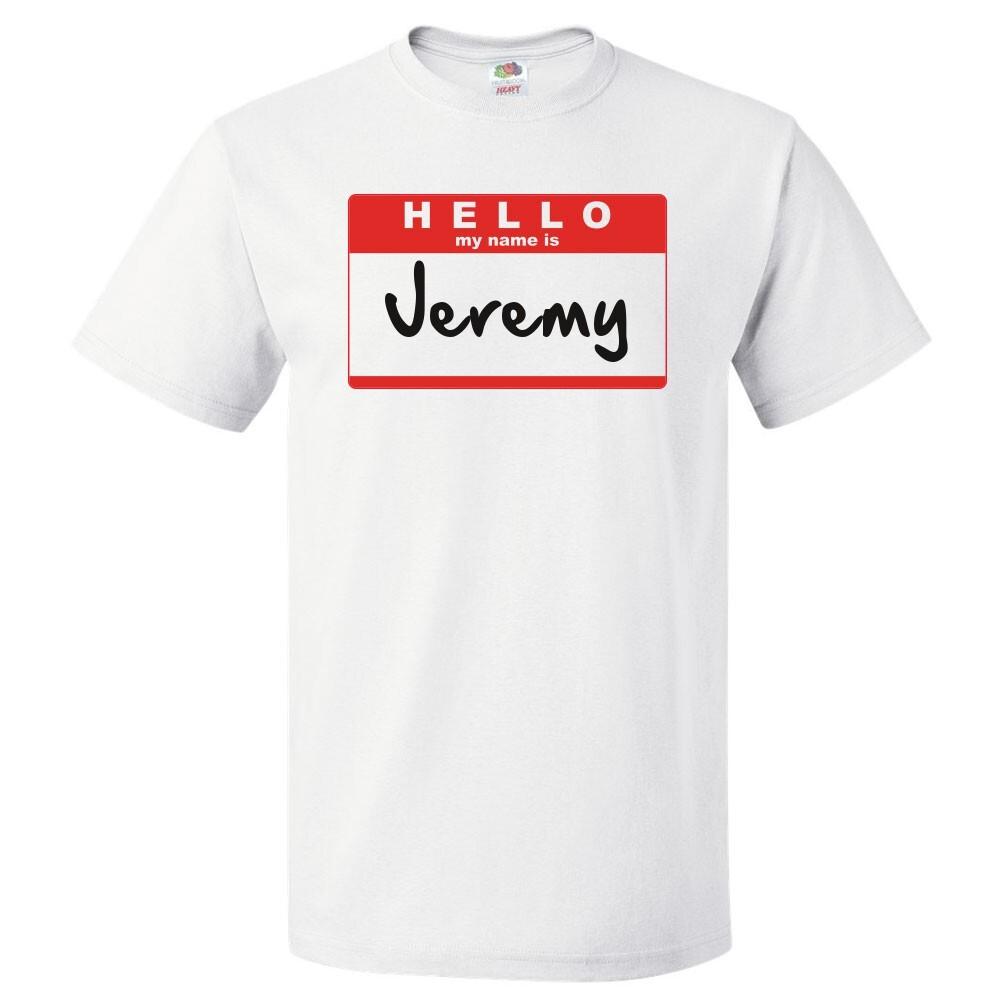 Camiseta Hello My Name Is JeremySe abre en una nueva ventana o pestaña XL