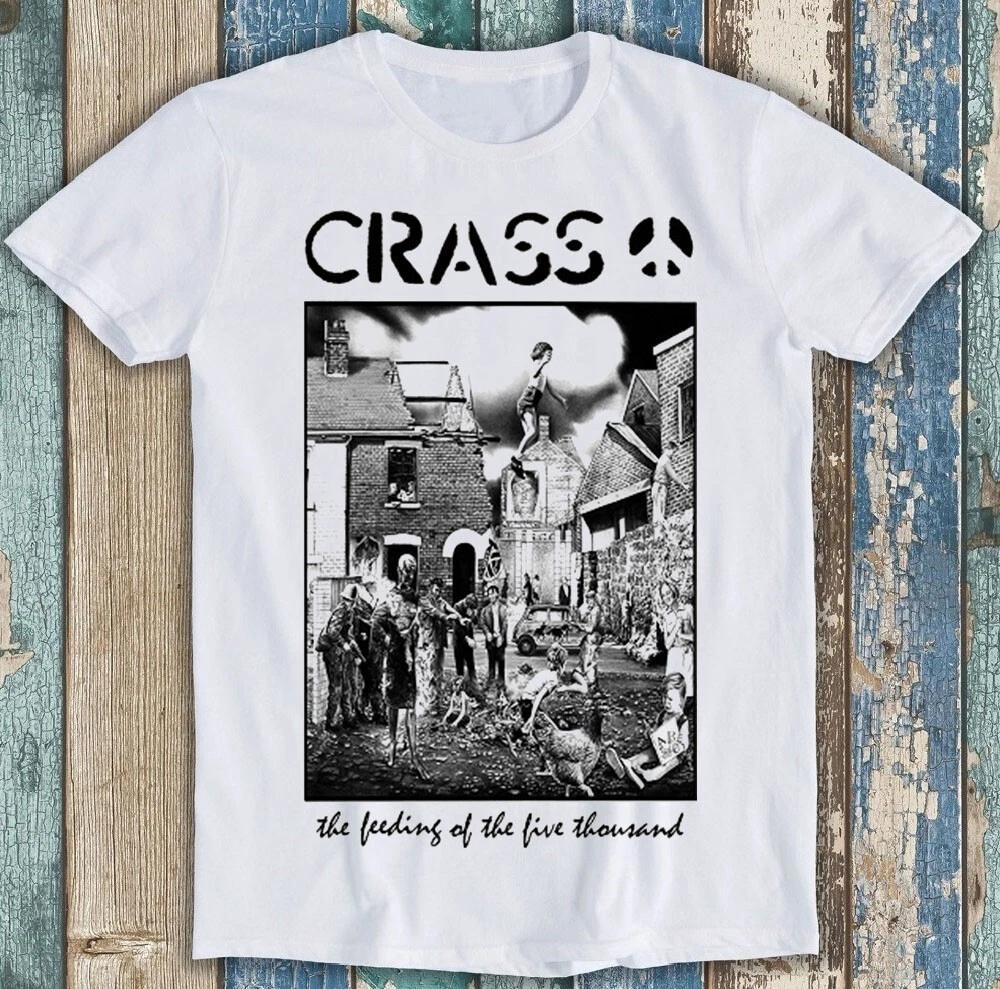 Crass The Feeding Of The 5000 Музыка Смешной Подарок Футболка M1631 S