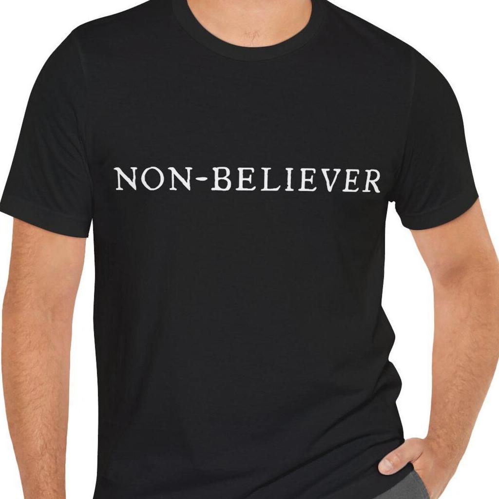 Non-Believer Black T-Shirt Short Sleeve Tee