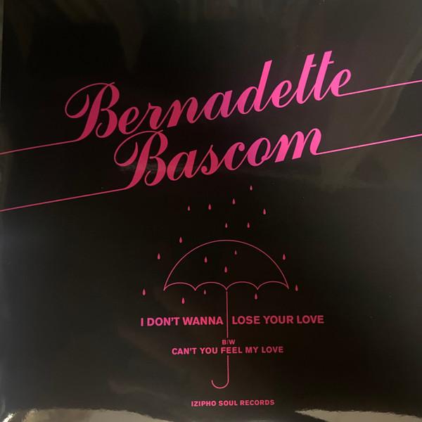 7-дюймовая пластинка BERNADETTE BASCOM I Dont Wanna Lose Your Love ZP113 IZIPHO SOU 2025 UK Soul Funk