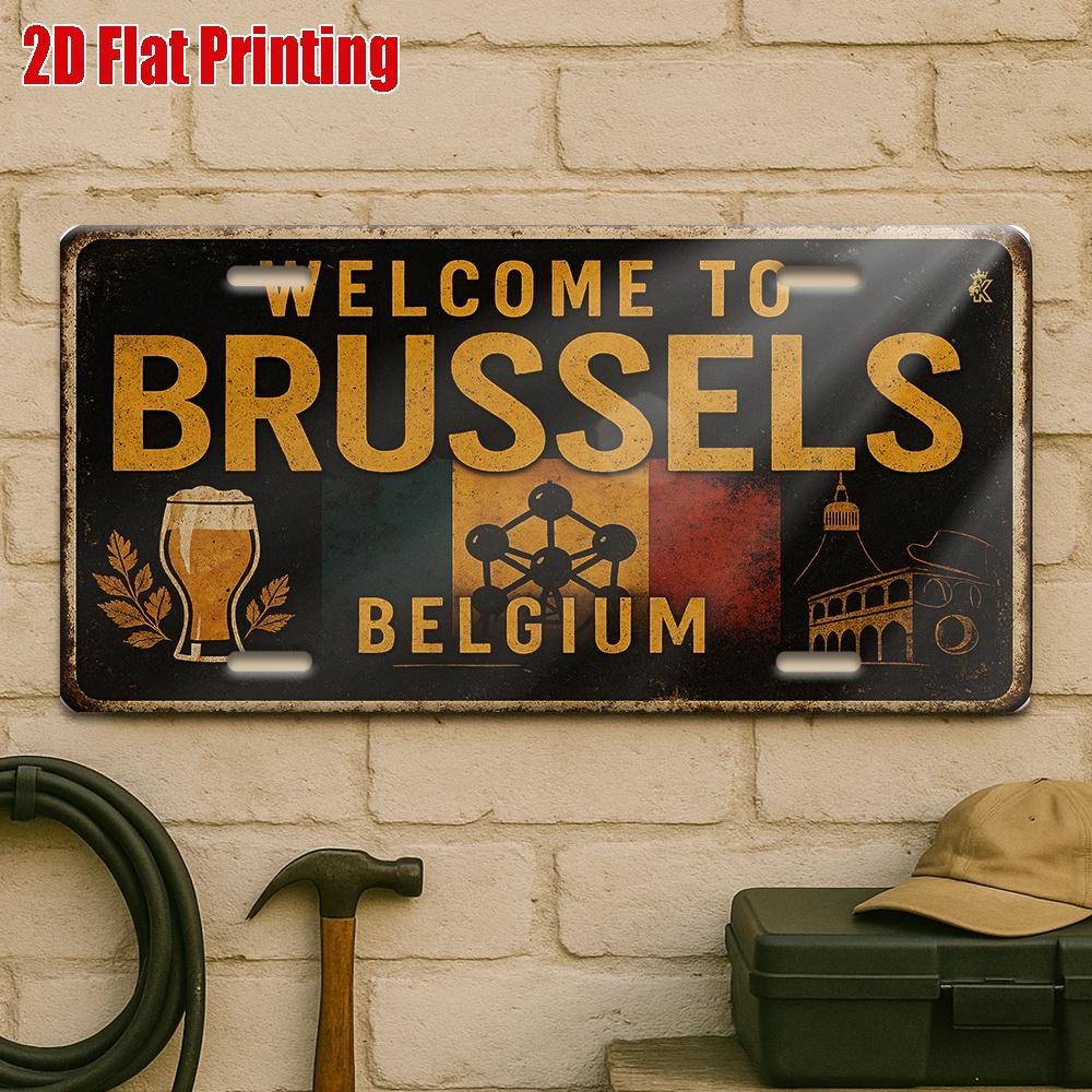 

D Flat pc Brussels Welcome Sign Metal Plaquefor Decorative Use Only Outdoor Plaque Wall DecorationVintage Aluminum Sign 15x30cm(5.9x7.8inch)