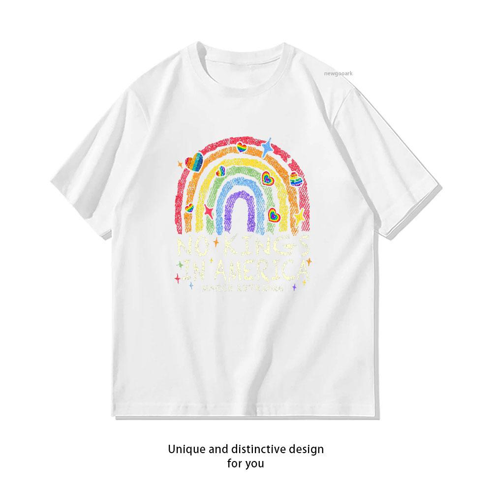 

No Kings in America March 28 2026 No Kings Day Classic Love Rainbow TShirt Women Unisex Casual cotton printed t shirts 3XL