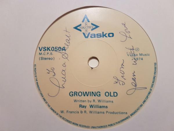 

7inch Record RAY WILLIAMS - Growing Old VSK050 Vasko 1974 UK Soul/Funk Used