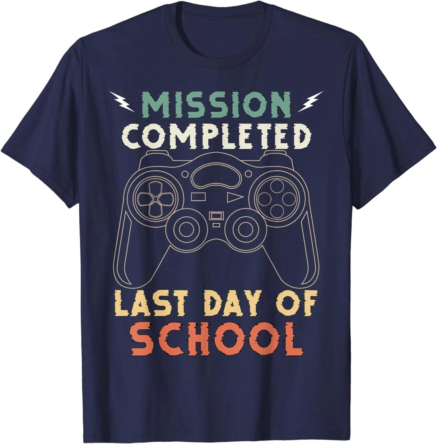 Last Day Of School Controller, Last Day Of School Unisex T-Shirt XXXXL