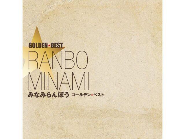 

[CD] Golden Best Ranbo Minami Nomal Edition UPCY-7962 New Lineup 2024 J-Pop