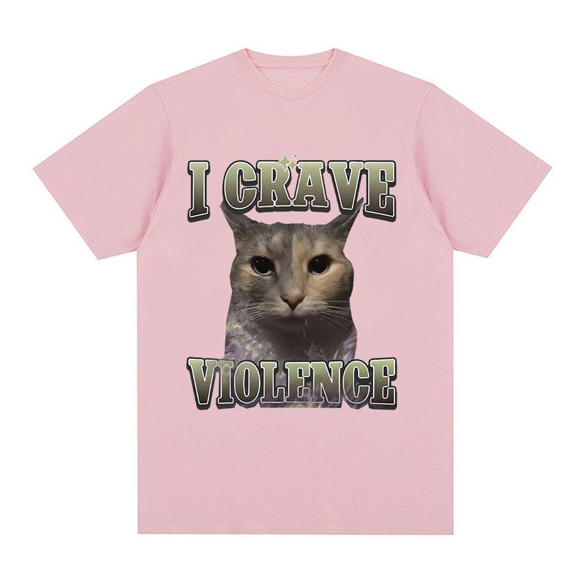 I Crave Violence Funny Cat Meme T Shirt Unisex Women Retro Fashion Short Sleeve T-shirts Summer Pure Cotton Tops T-shirt Streetwear