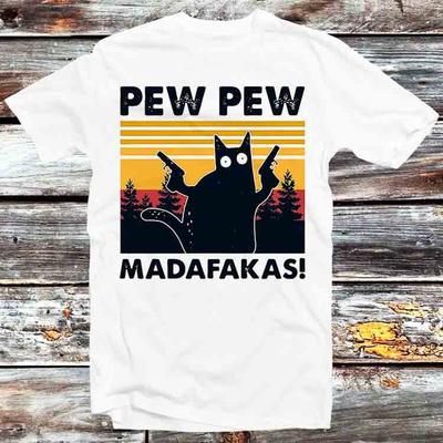 Pew Pew Madafakas Cat Kitten Pet T Shirt B660
