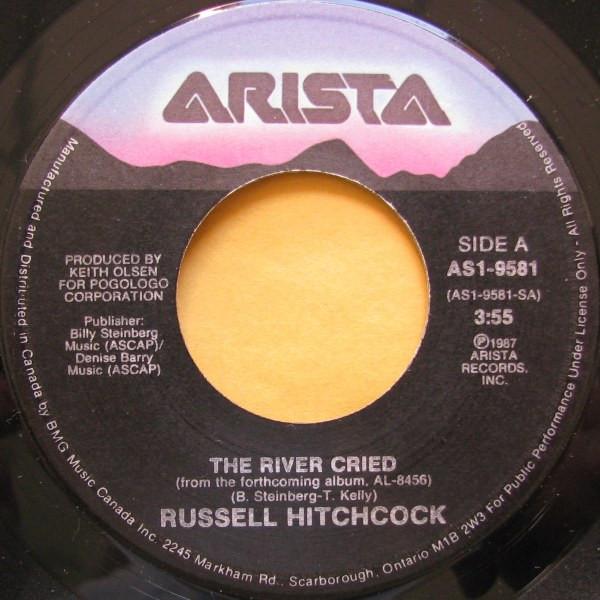 

7inch Record RUSSELL HITCHCOCK The River Cried AS19581 Arista 1987 Canada Pop Used