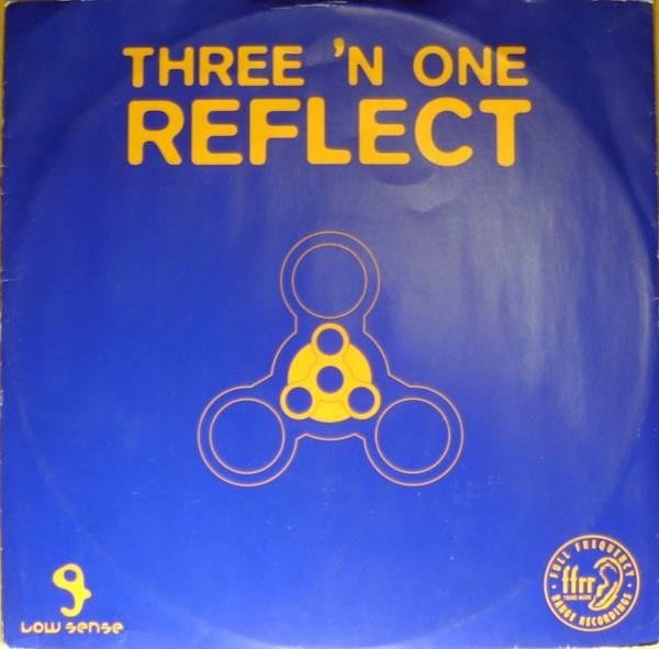 

12inch Record THREE N ONE - Reflect FX301 FFRR 1997 UK Dance & Electronica Used