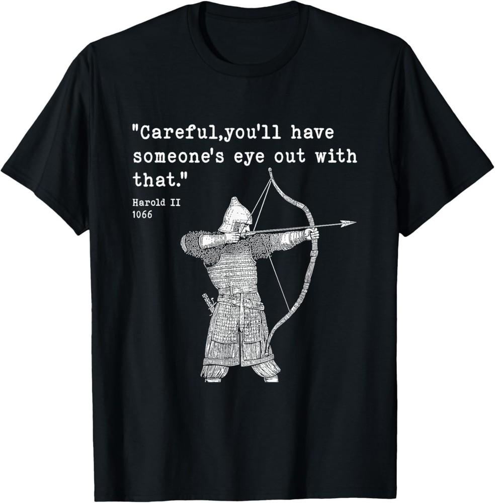 Harold Godwinson 1066 Battle of Hastings Medieval Archer T-Shirt Unisex T-Shirt S