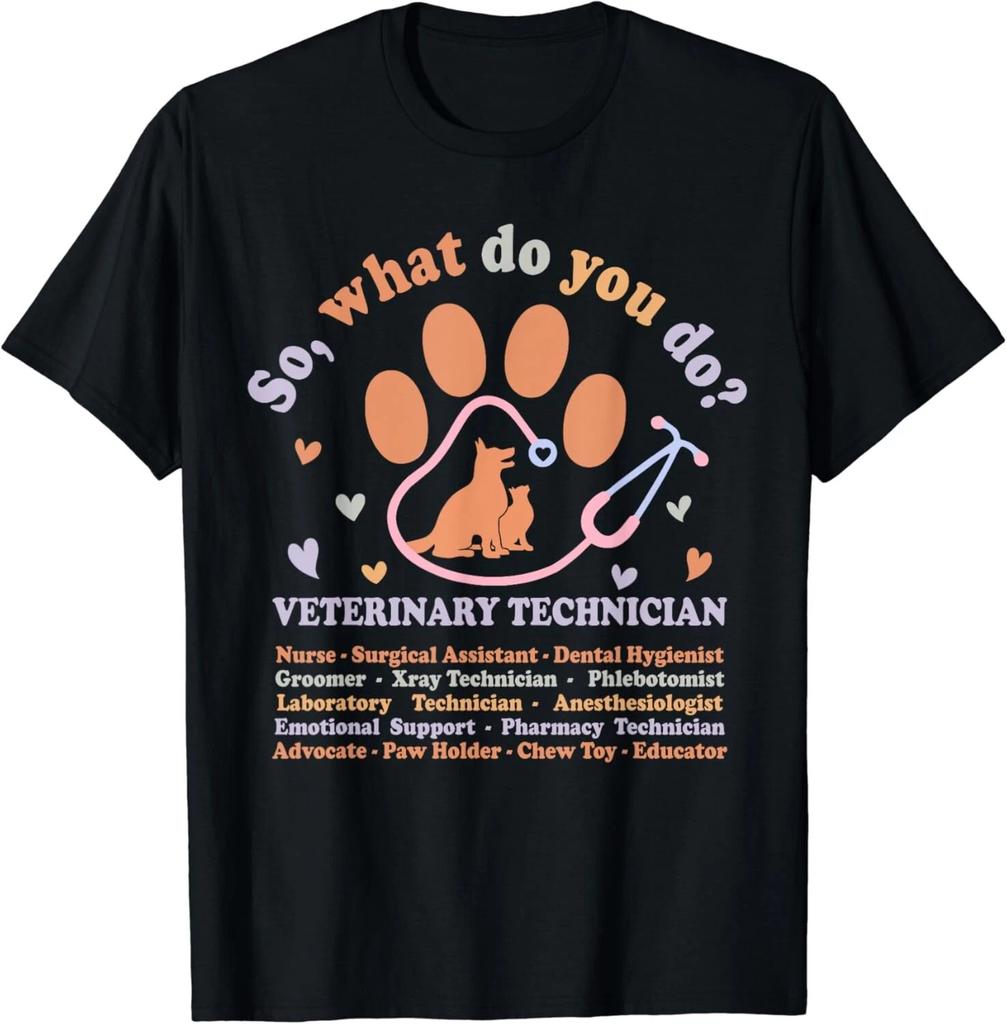 Vet Tech What Do You Do Definition Veterinary Technician Gift Unisex T-Shirt