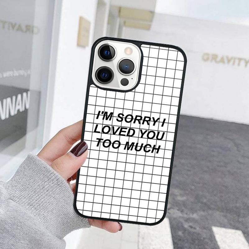 

Funny Letter Sorry If Phone Case For iPhone 17 Air 15 16 Cover 11 13 14 Pro Max 12 Plus Max Fundas iPhone 11