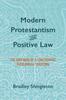 Knyga Modern Protestantism and Positive Law