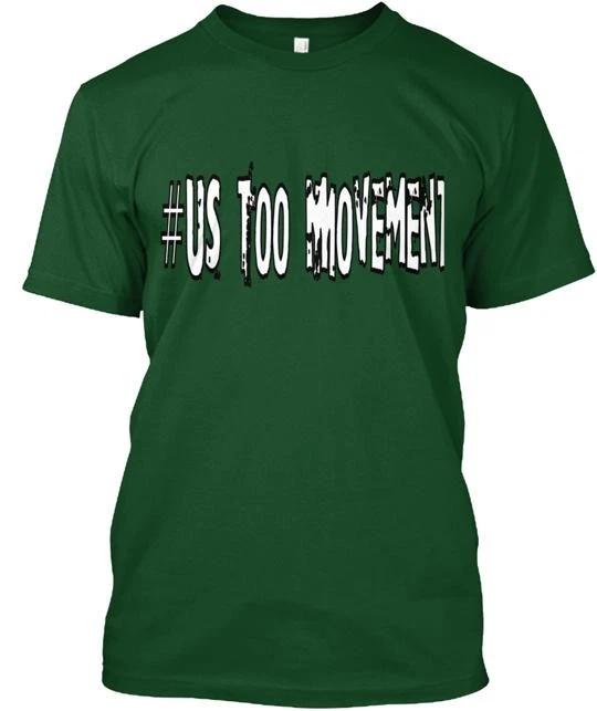 

#UsTooMovement TTshirt Made in the USA Size S to 5XL 2XL