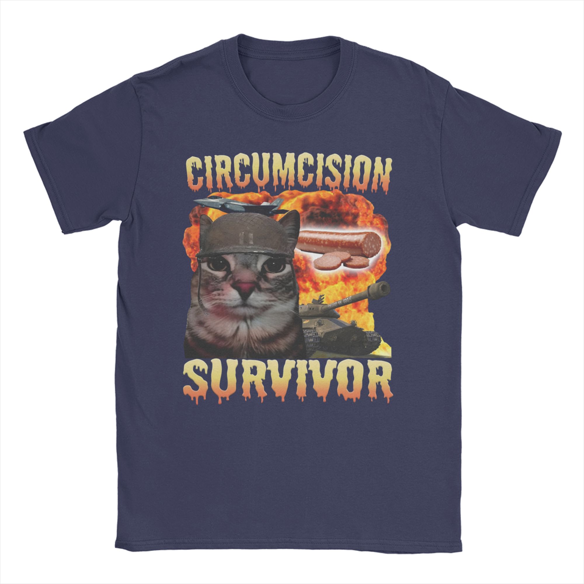 

Circumcision Survivor Funny Cat Meme TShirts for Men Women Leisure Pure Cotton Tees Round Neck Short Sleeve T Shirts Original L