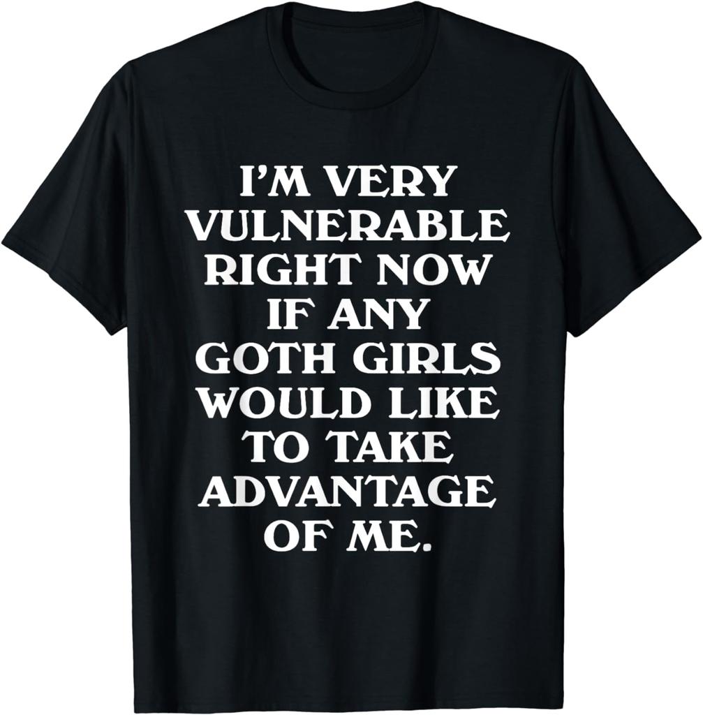 Ich bin gerade sehr verletzlich Lustige Goth Girls Humor Zitat T-Shirt Grafische T-Shirts Vintage Baumwolle Damen Herren Kleidung Oberteile