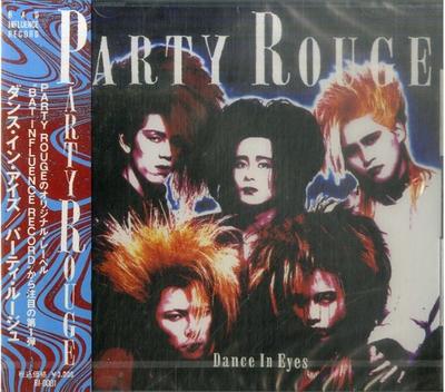 CD PARTY ROUGE - Dance In Eyes BI0001 Bad Influence R 1993 Japan Rock Used