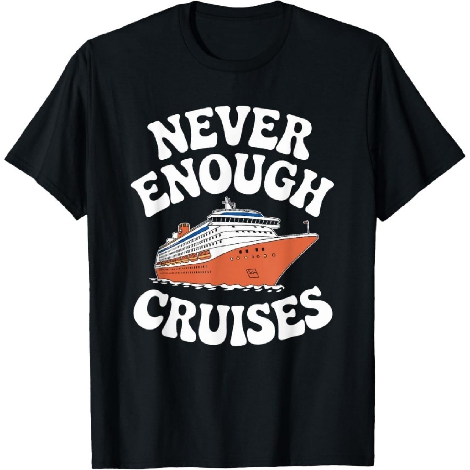 

Funny Cruise Lover Men Women Boys or Girls Cruises T-Shirt XXXXXL чорний