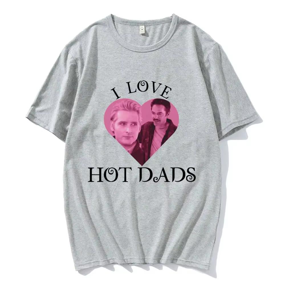 I Love Hot Dads T-shirt The Twilight Saga Charlie Swan Billy Burke Graphic Tshirts Men Women Cotton Oversized T Shirt Streetwear