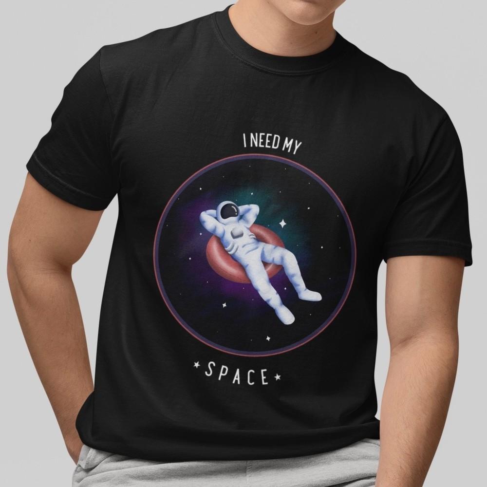 Potřebuji svůj prostor Astronautické tričko Vtipné grafické tričko s galaxií Dárek z vesmíru Top