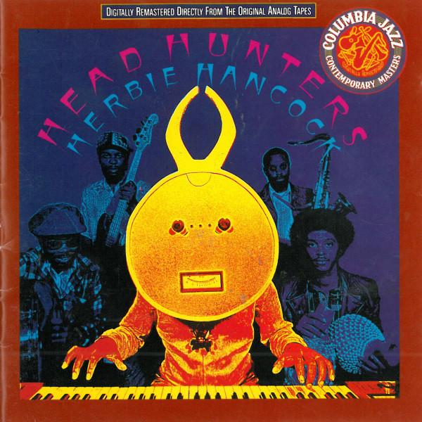 

CD HERBIE HANCOCK - Head Hunters CK47478 Columbia 1992 US Jazz Used