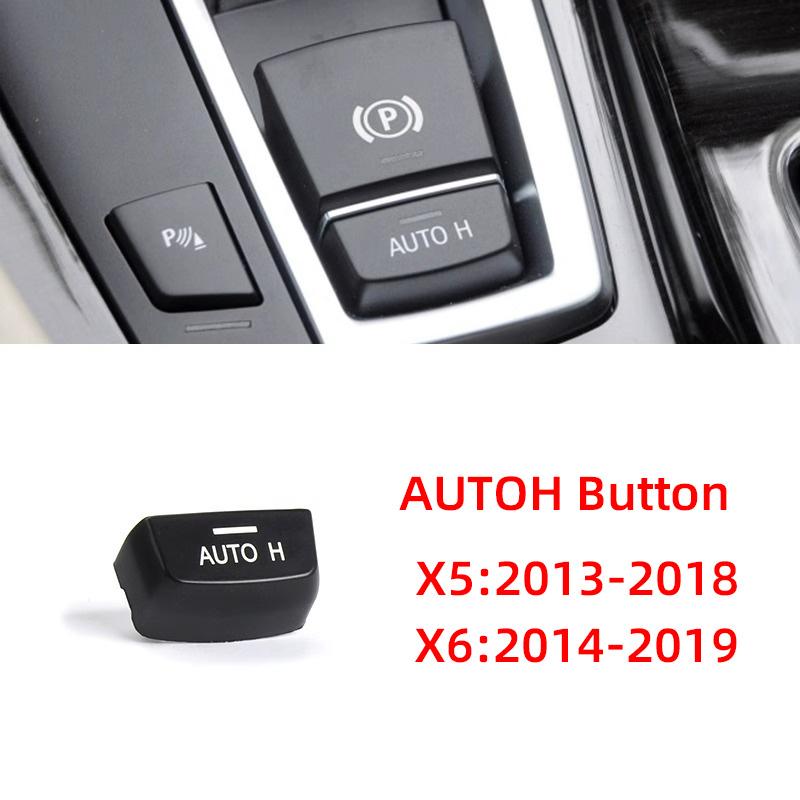 Car Handbrake Assembly Parking Brake P Button Auto H Control Switch Cover Replacement For BMW X5 X6 E70 E71 E72 61319148508