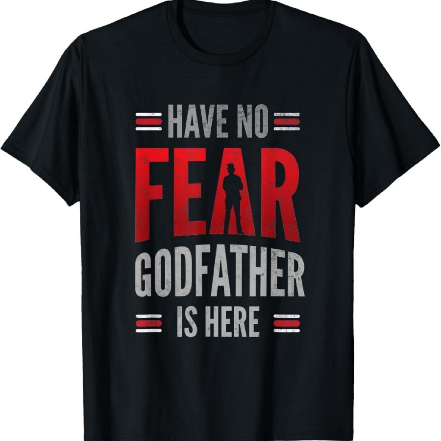 

Godfather or Have no fear godfather is here T-Shirt XXXXXL чорний